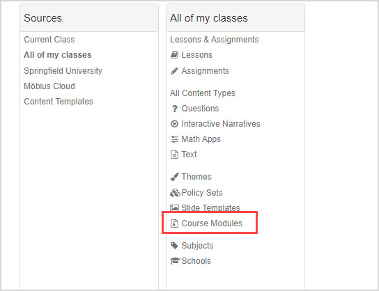 Under Sources pane in the Content Repository, All of my classes has already been selected. Under the All of my classes pane, Course Modules is highlighted.